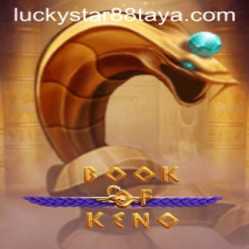 Unlocking the Mysteries of BookOfKeno: A Journey with Luckystar88