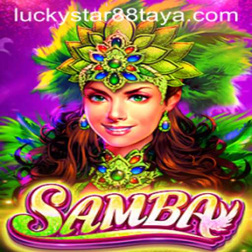 Unveiling the World of Samba: Experience the Excitement with Luckystar88